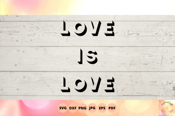 Love is Love Svg: A Crafts and Graphics Review for Local Brands