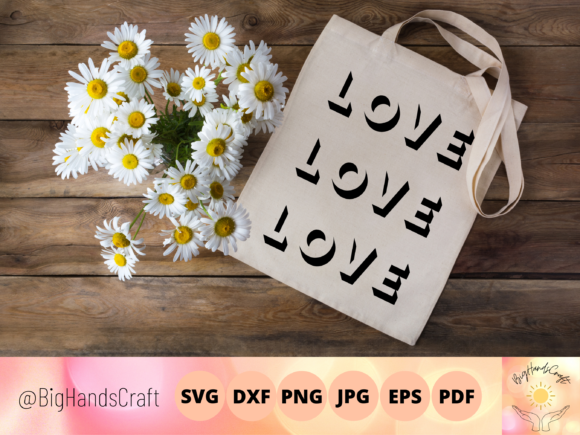 Love Love Love Svg Graphics for Crafts & Design